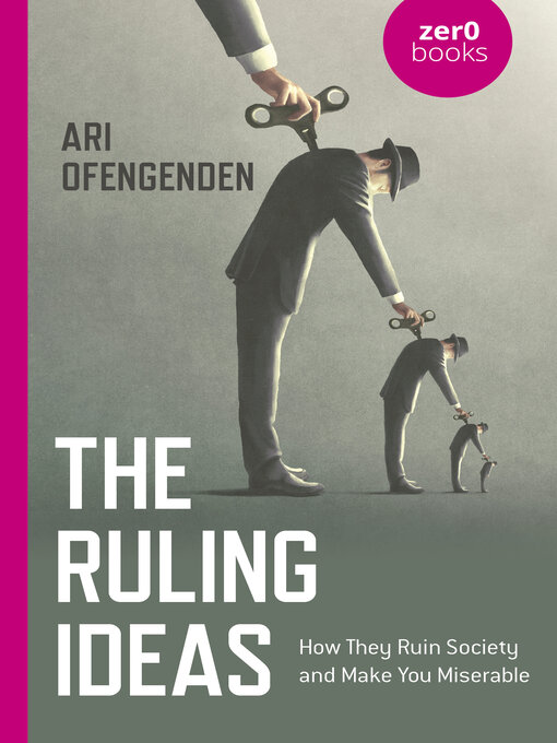 Title details for The Ruling Ideas by Ari Ofengenden - Available